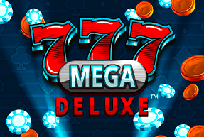 Игровой автомат 777 Mega Deluxe